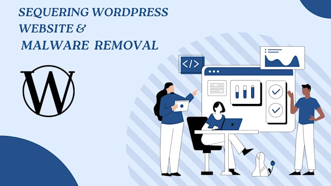 Gig Preview - Do malware removal from wordpress