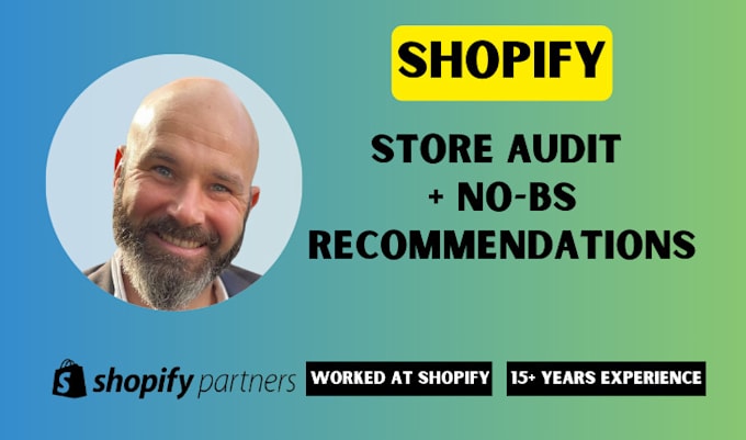 Gig Preview - Audit your shopify store to increase sales with no bs, actionable suggestions