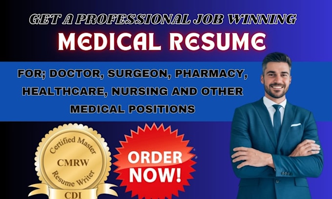 Bestseller - write or edit medical resume, healthcare resume or nursing resume