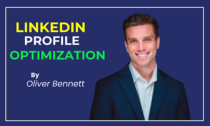 Gig Preview - Create, revamp, or optimize your linkedin profile