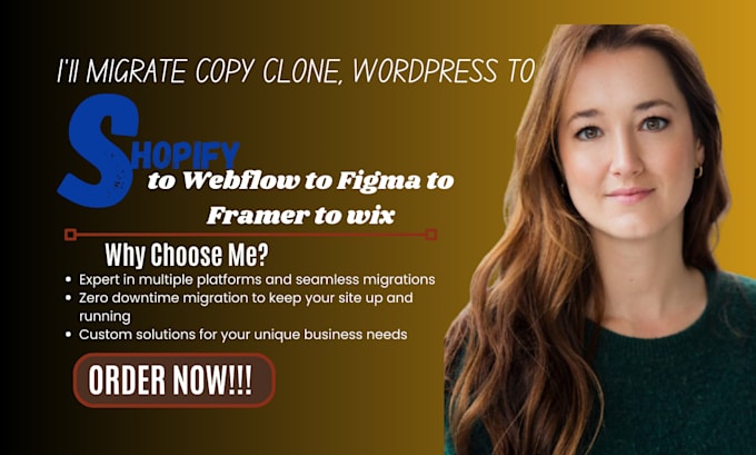 Gig Preview - Migrate copy clone wordpress to shopify to webflow to figma to framer to wix