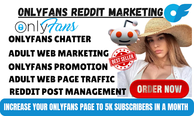 Bestseller - reddit post management boost onlyfans page traffic onlyfans subscribers chatter