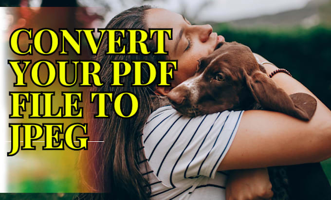 Gig Preview - Convert pdf to jpeg