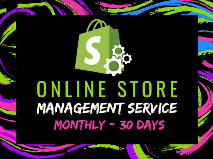 Bestseller - manage your online shopify store for 30 days