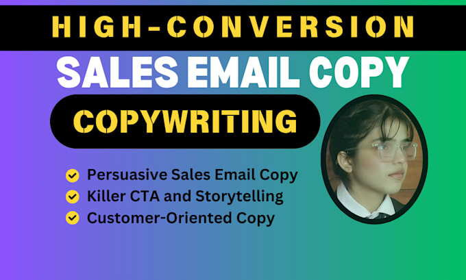 Gig Preview - Write high converting, persuasive, power packed sales email copywriting