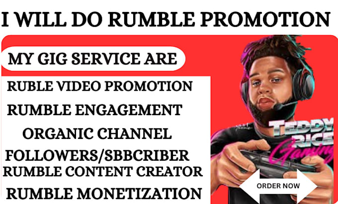 Gig Preview - Helps you do fast rumble channel promotion to gains views