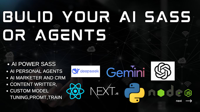 Gig Preview - Build ai web app sass agents using open ai gemini  deepseek