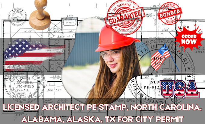 Gig Preview - Licensed architect pe stamp, north carolina, alabama, alaska, tx for city permit