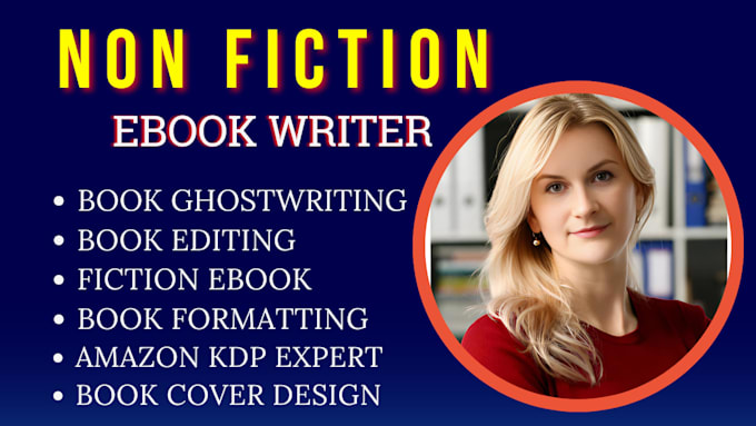 Gig Preview - Be non fiction ebook writer self help ebook romance ghostwriter children story