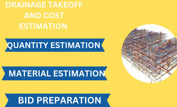 Bestseller - provide plumbing, drainage takeoff, and mep cost estimation take off