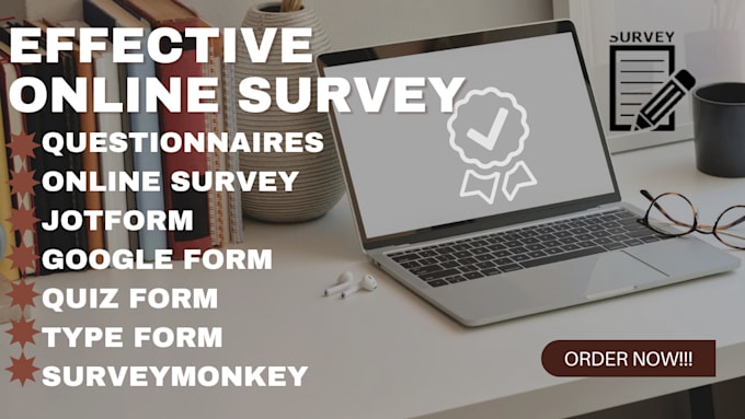 Gig Preview - Design responsive online survey typeform google forms surveymonkey jotform