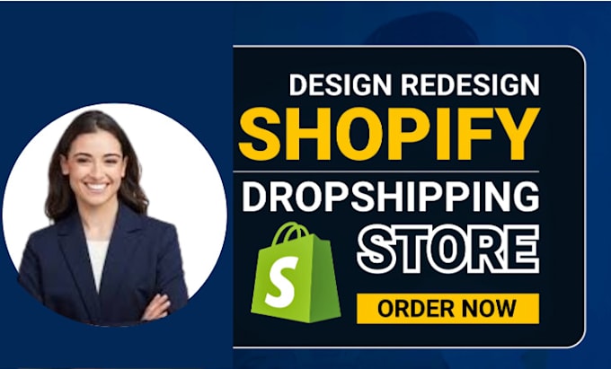 Bestseller - design and redesign shopify store droshipping store and shopify website