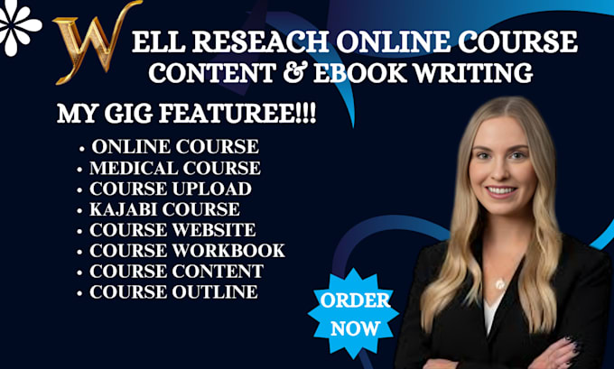 Gig Preview - Create online course content, kajabi course, thinkific course creation, ebook