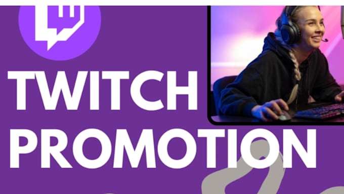 Gig Preview - Organically promote your twitch channel, twitch live viewers, twitch affiliate