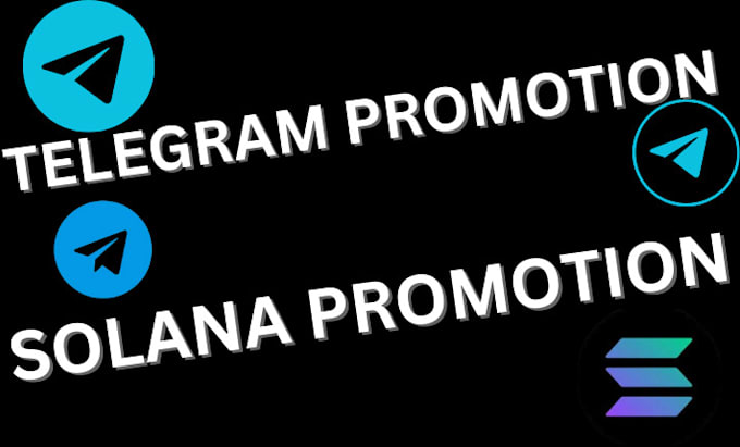 Gig Preview - Telegram promotion, solana promotion to attract 1m investors to ur token in 7day