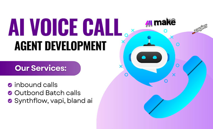 Gig Preview - Build automated ai voice calling agents with vapi ai synthflow bland ai and make