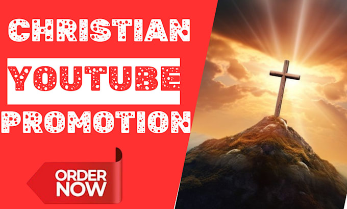 Gig Preview - Do organic christian youtube promotion