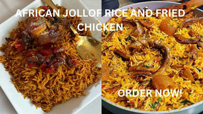 Gig Preview - Do africa jollof rice and chicken