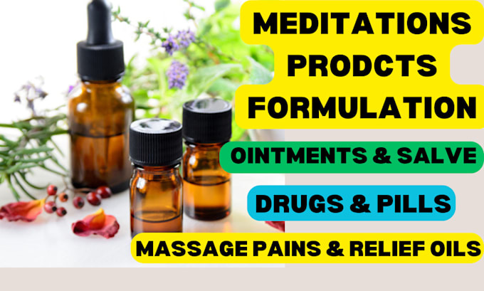 Gig Preview - Formulate homemade and industrial medicines, ointments or massage serum oils