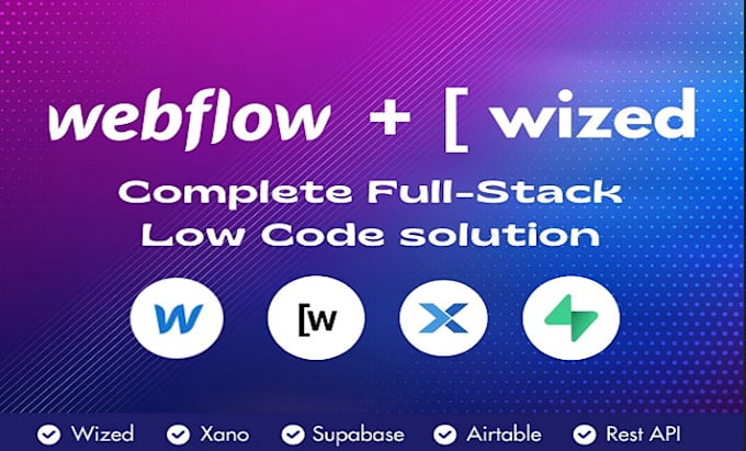 Bestseller - build webflow web app with wized, xano, supabase, airtable backend