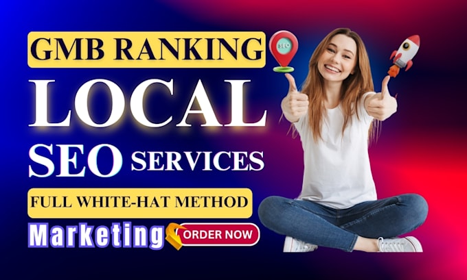 Gig Preview - Do gmb ranking, google map citation, gbp optimization, for local SEO service