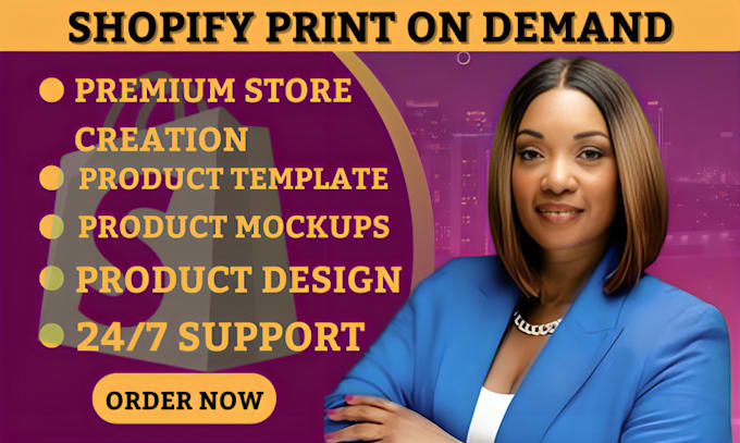 Gig Preview - Design and optimize your shopify store, shopify print on demand store manager