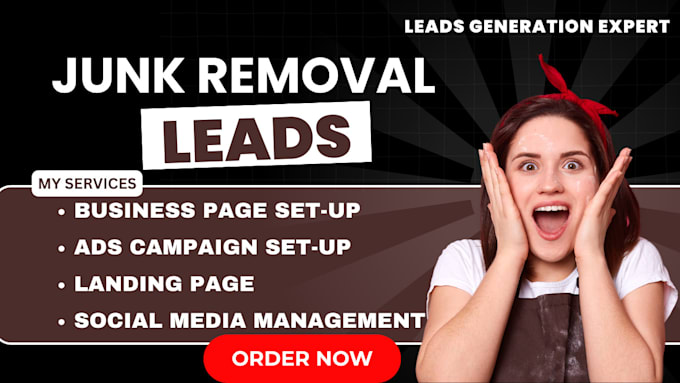 Gig Preview - Generate trash lead, junk removal leads, landscape leads, cleaning leads