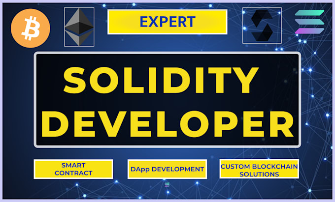 Gig Preview - Be your solidity smart contract blockchain developer for your dapp