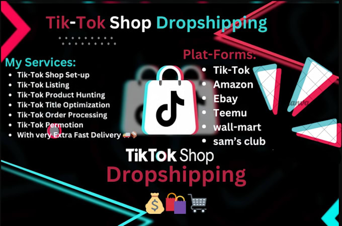 Gig Preview - Setup tik tok shop dropshipping tiktok ads tiktok listing