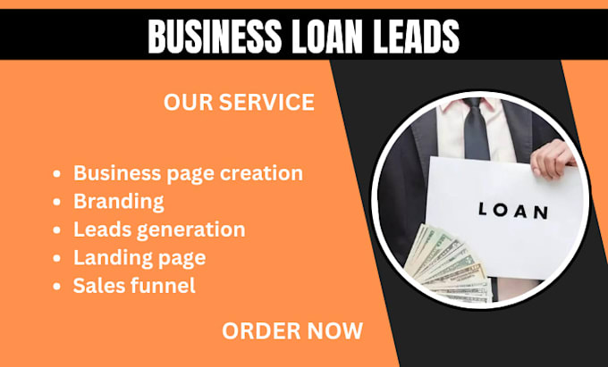 Gig Preview - Business loan leads mca leads business loan website loan facebook ads