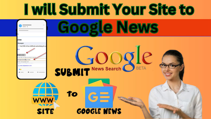 Gig Preview - Submit your site to google news approval for you