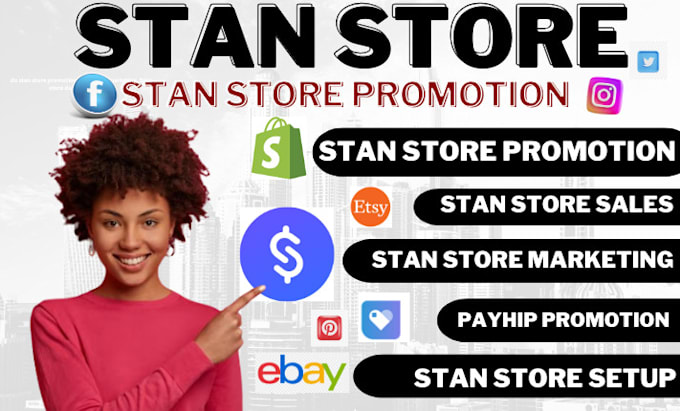 Gig Preview - Do stan store promotion, stan store marketing, stan store design, stan sales