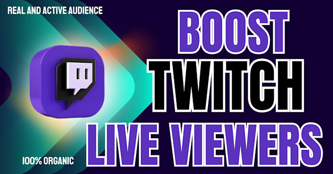 Gig Preview - Promote your twitch live stream and boost twitch live viewers