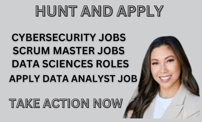 Gig Preview - Hunt and apply cybersecurity job scrum master data sciences or reverse recruiter