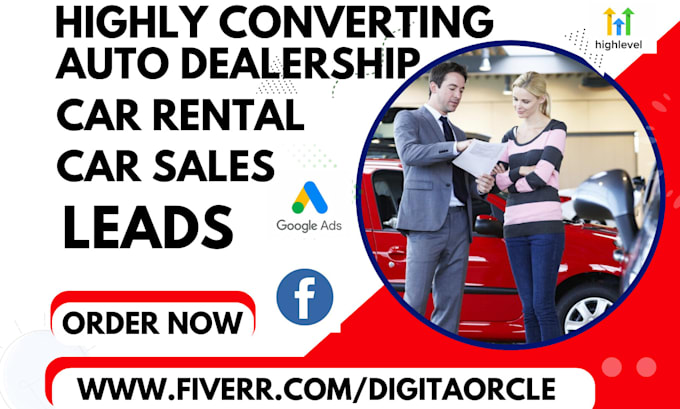 Gig Preview - Generate car dealership car rental auto sales auto dealer auto dealership leads