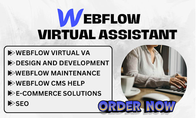 Gig Preview - Your expert webflow virtual assistant for design and updates webflow virtual va