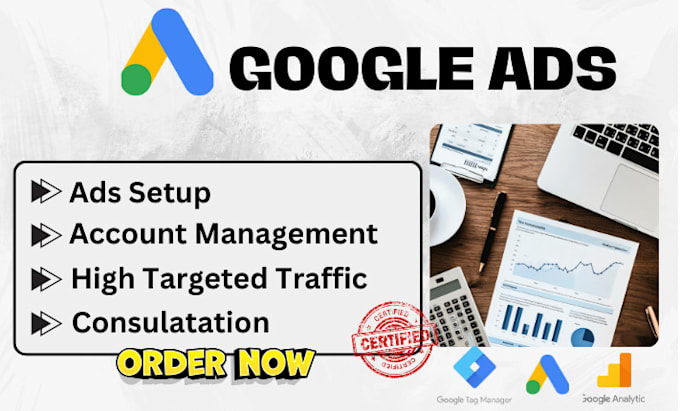 Gig Preview - Setup, optimize and manage your google ads PPC campaigns marketing expert