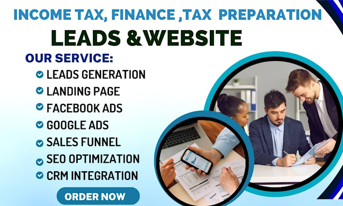 Gig Preview - Generate income tax leads, finance, income tax website, tax preparation website