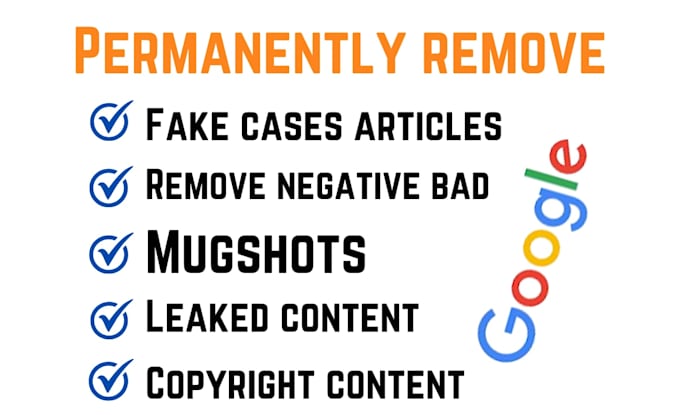 Gig Preview - Permanently remove mugshots cases articles news delete negative links on google