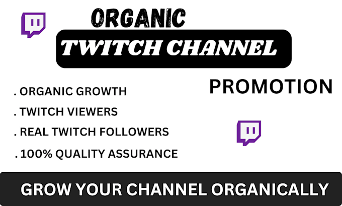 Gig Preview - Boost your twitch engagement with organic promotion