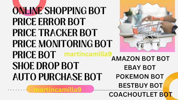 Gig Preview - Create shoe drop bot, online shopping bot, price drop monitor bot, price bot