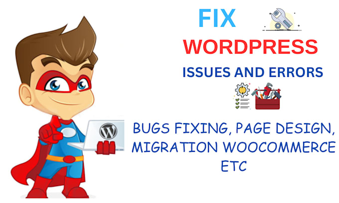 Gig Preview - Fix wordpress expert fix error bug and issues fast wordpress troubleshooting