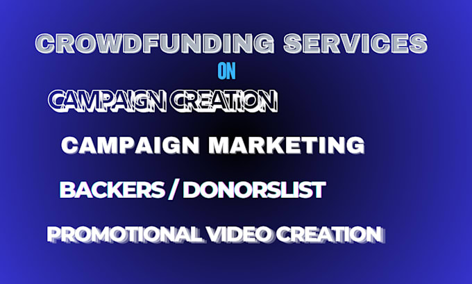 Bestseller - do crowdfunding creation and promotion for your gofundme, indiegogo, kickstarter