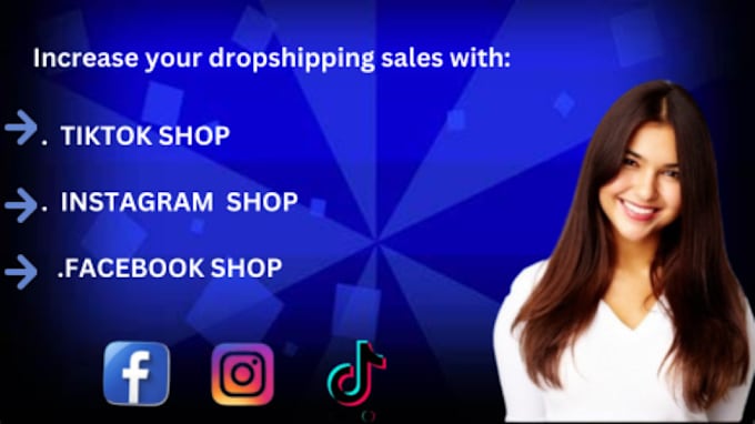 Gig Preview - Do tiktok shop dropshipping sale instagram shop content creator social media ads