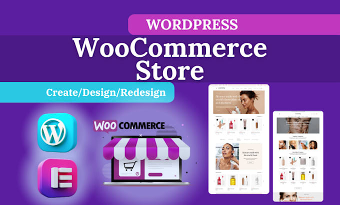 Gig Preview - Create a professional woocommerce store with wordpress