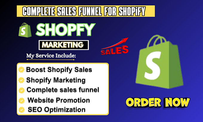 Gig Preview - Promote your shopify store, marketing, or sales funnel to boost shopify sales