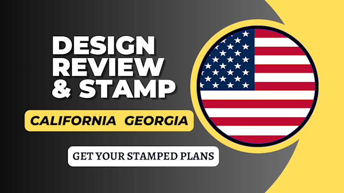 Gig Preview - Review stamp as licensed civil and structural engineer in california and georgia