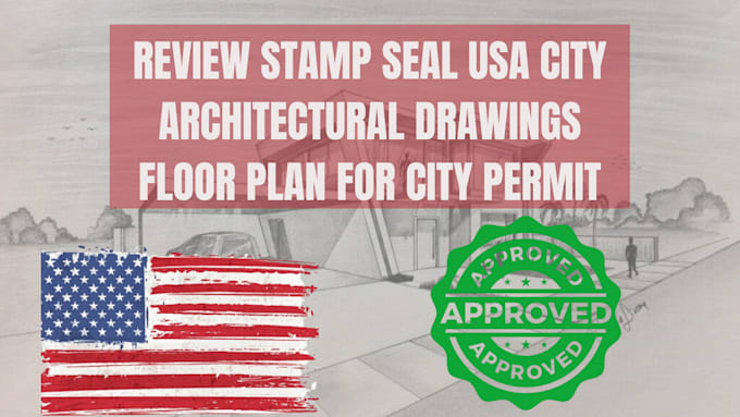 Gig Preview - Review stamp seal USA city architectural drawings floor plan for city permit