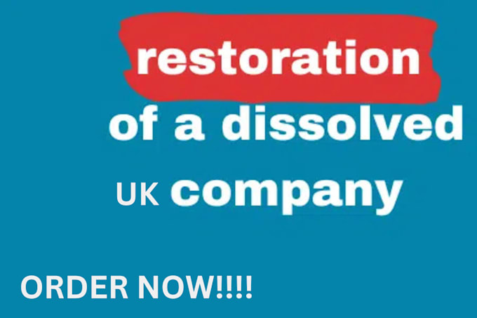 Gig Preview - Restore, activate dissolved uk company or strike off UK company