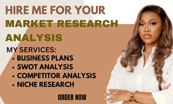 Gig Preview - Be your market research analysis consultant, competitor and swot analysis